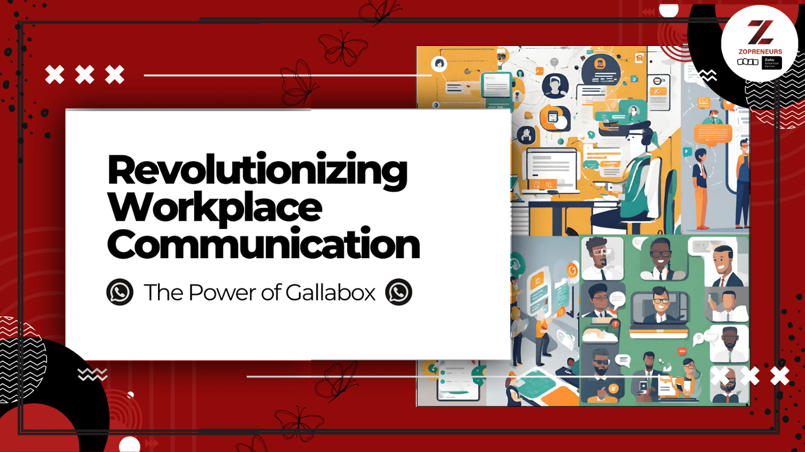 Revolutionizing Workplace Communication: The Power of Gallabox